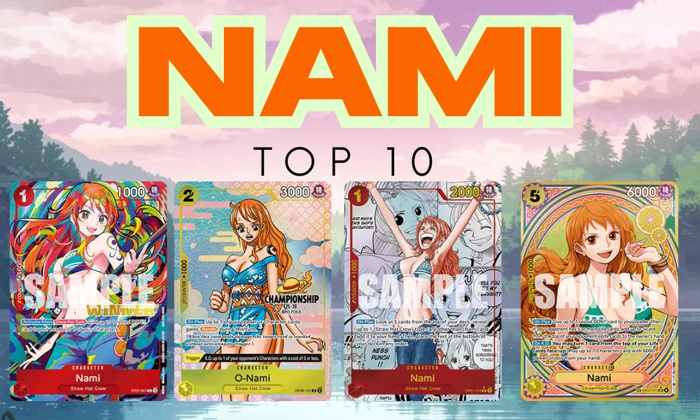 Die 10 teuersten Nami Karten