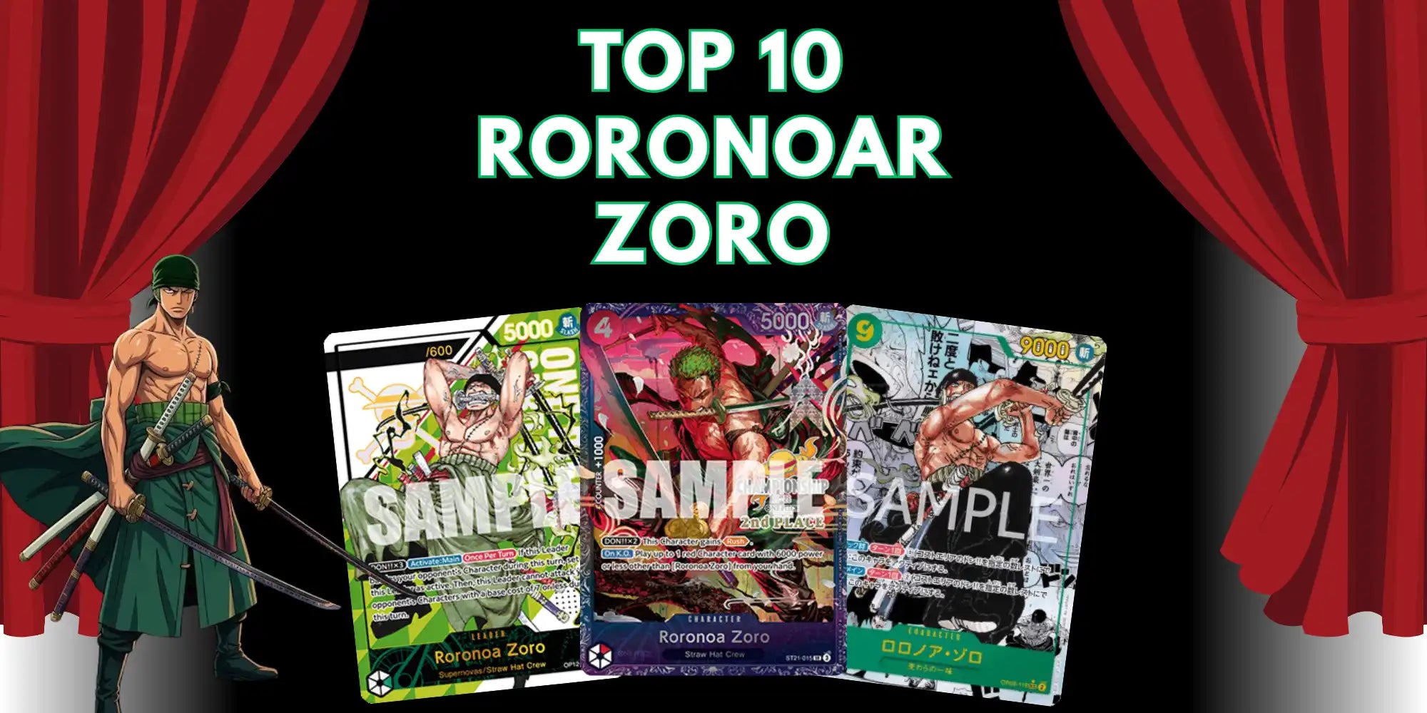 Die 10 teuersten Rononoar Zoro Karten