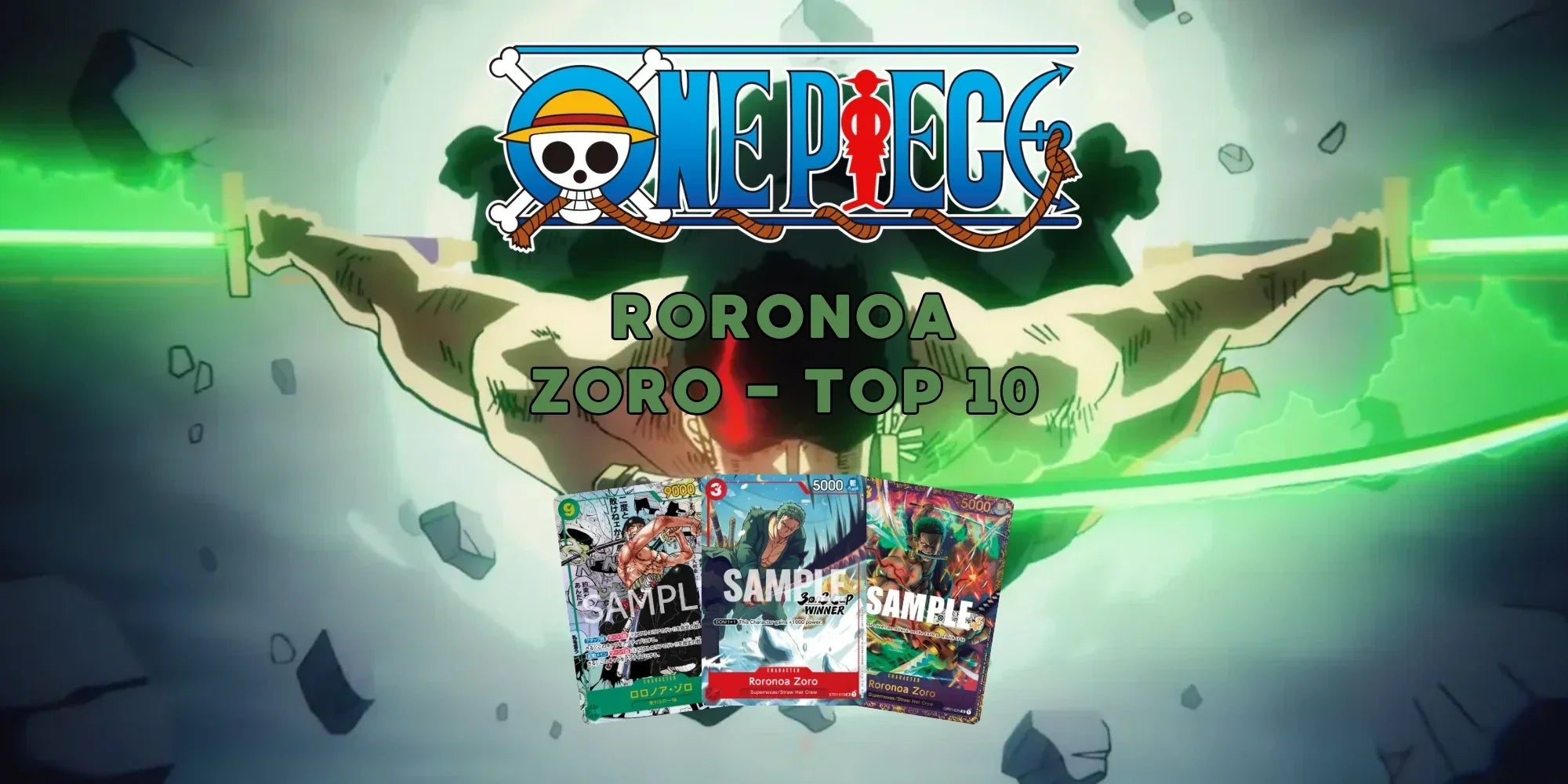 Die seltensten Roronoa Zoro Karten