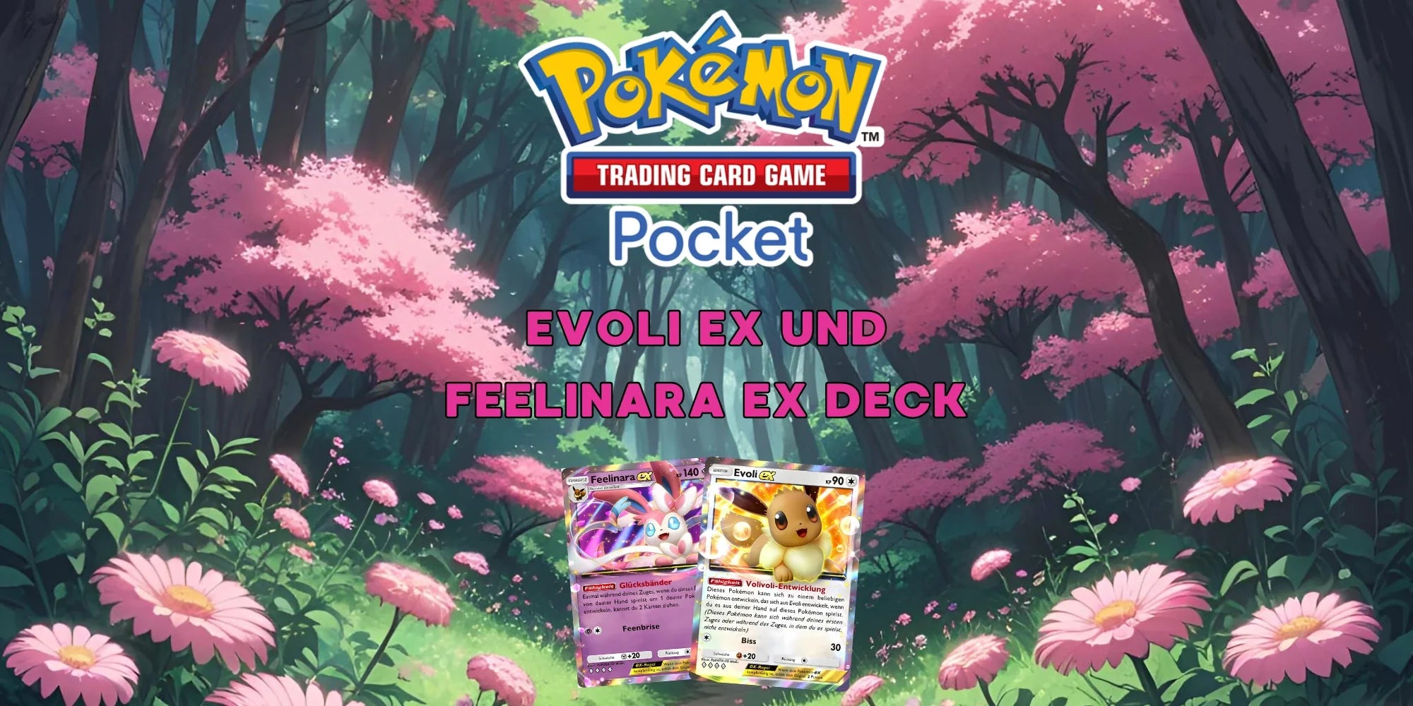TCG Pocket: Evoli ex und Feelinara ex Deck