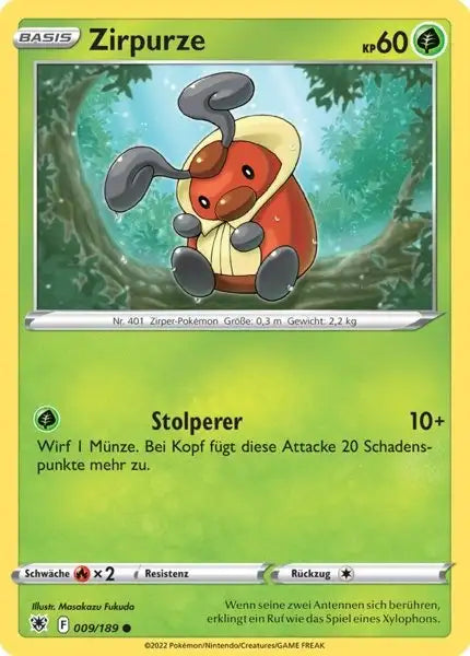 Zirpuze 009/189 – Pokémon Astralglanz Karte