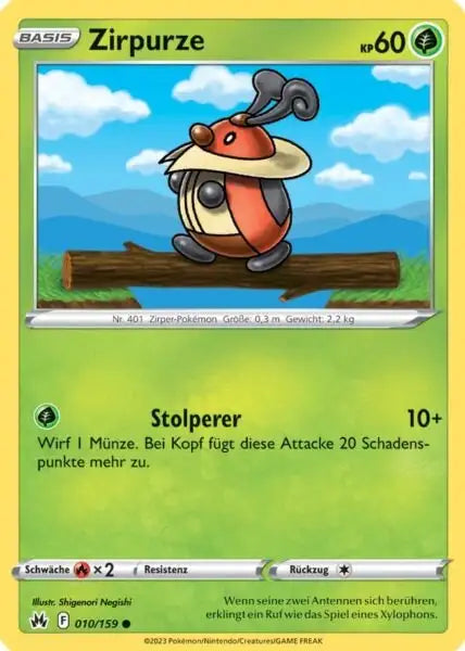 Zirpuze 010/159 – Pokémon Zenit der Könige Karte