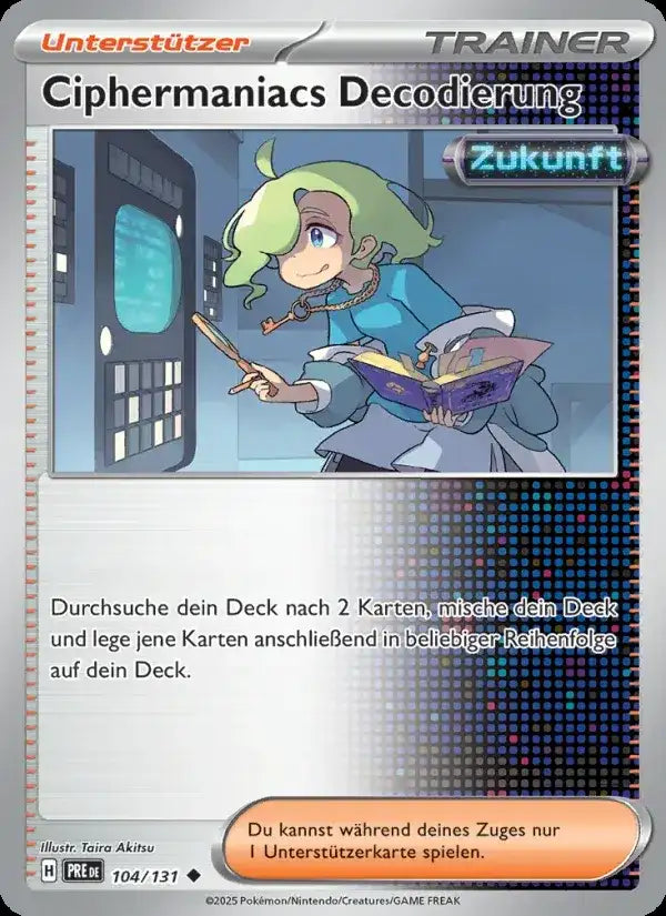 Ciphermaniacs decodierung 104/131 – Pokémon Prismatische Entwicklungen Karte