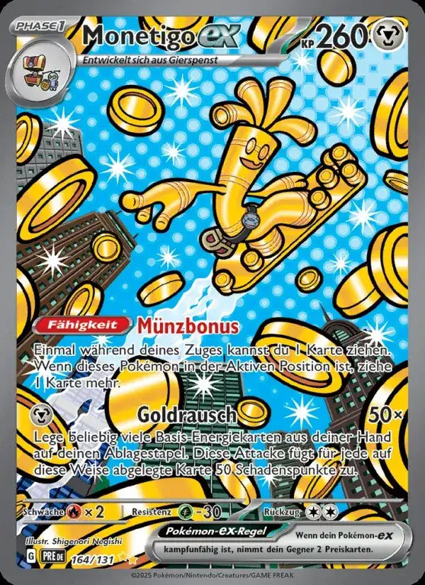Monetigo ex 164/131 – Pokémon Prismatische Entwicklungen Karte