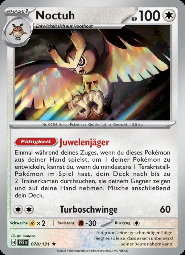 Noctuh 078/131 – Pokémon Prismatische Entwicklungen Karte