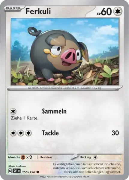 Ferkuli 155/198 – Pokémon Karmesin & Purpur Karte